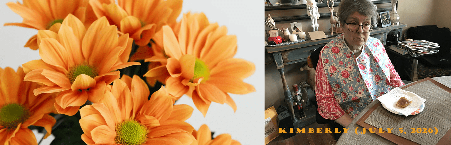 Read more about the article Sadly, Kimberly Went to Heaven on July 13, 2026